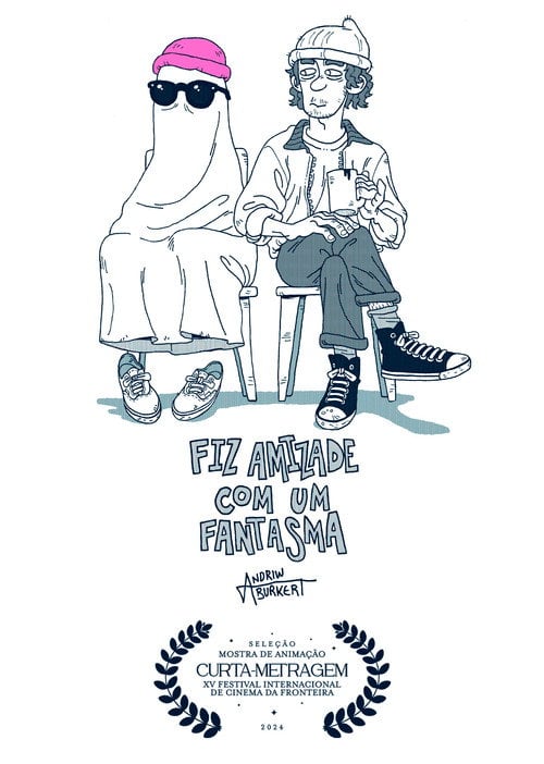 Movie poster for Fiz Amizade com um Fantasma (2024)