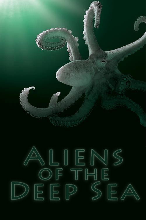 Movie poster for Aliens of the Deep Sea (2010)