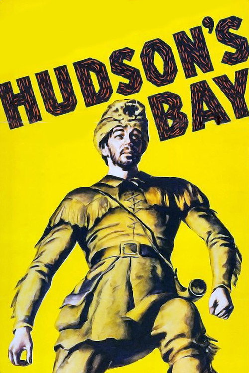Movie poster for Hudson's Bay (1940)