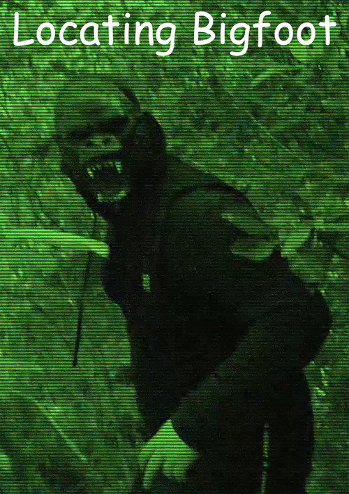 Movie poster for Locating Bigfoot (2020)
