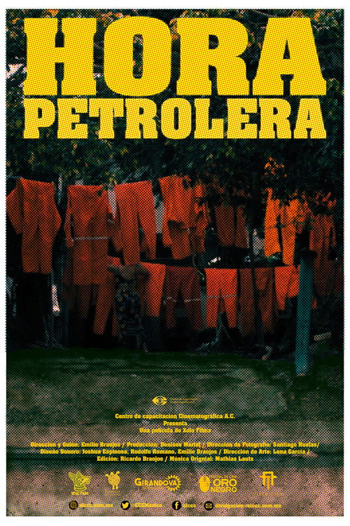 Movie poster for Hora Petrolera (2022)