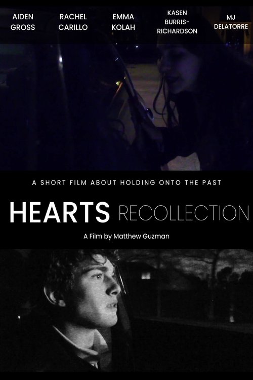 Hearts Recollection - Short Film poster