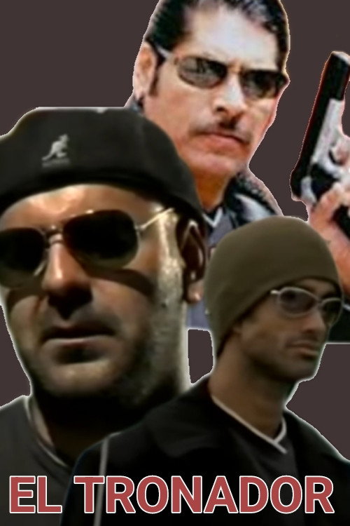 Movie poster for El Tronador (2003)