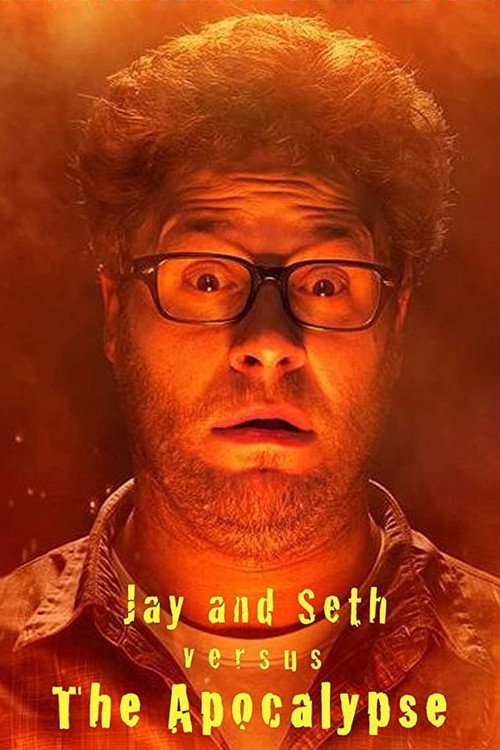 Movie poster for Jay and Seth Versus the Apocalypse (2007)