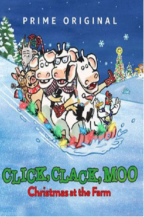 Movie poster for Click, Clack, Moo: Christmas at the Farm (2017)
