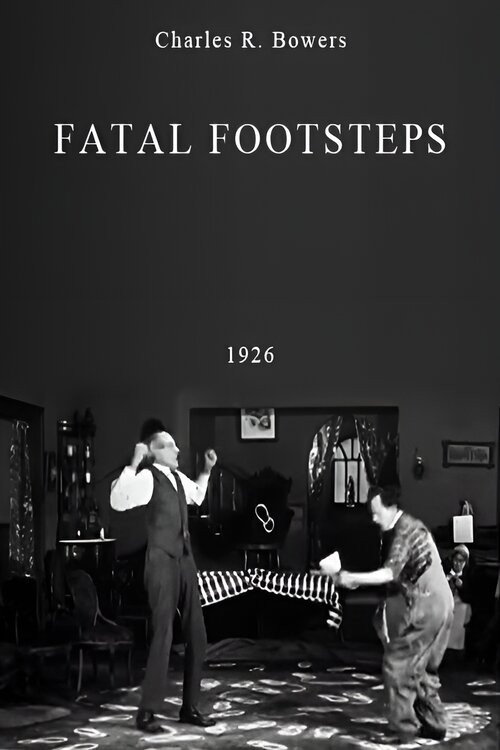 Movie poster for Fatal Footsteps (1926)