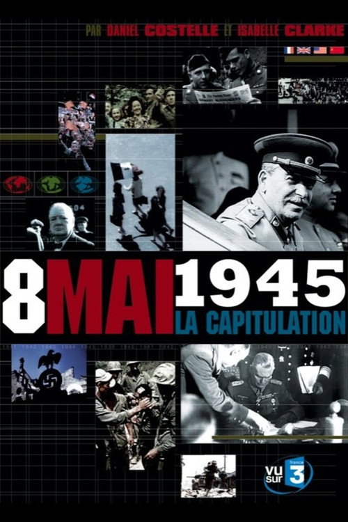 Movie poster for Capitulation, the Final Hours that Ended World War II (2005)