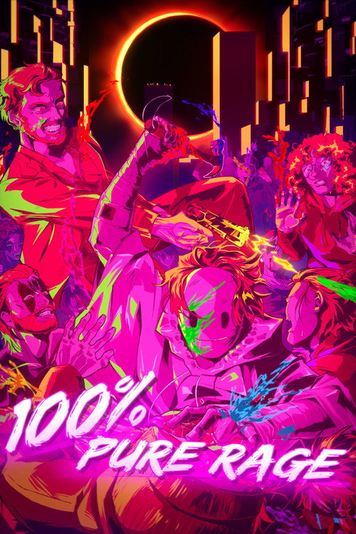 Movie poster for 100% PURE RAGE (2025)