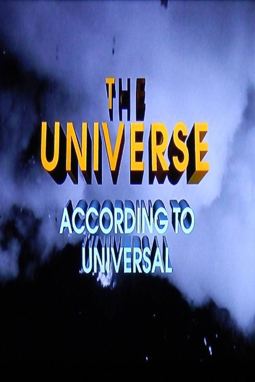 Movie poster for The Universe According to Universal (2002)