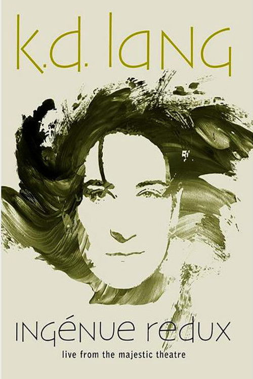Movie poster for k.d. lang - Ingénue Redux - Live From the Majestic Theatre (2018)