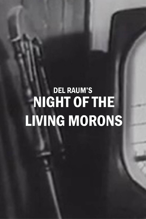Night of the Living Morons poster
