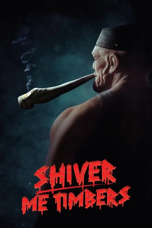 Movie poster for Shiver Me Timbers (2025)