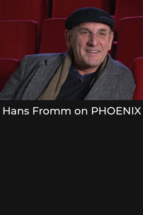 Movie poster for Hans Fromm on 'Phoenix' (2016)