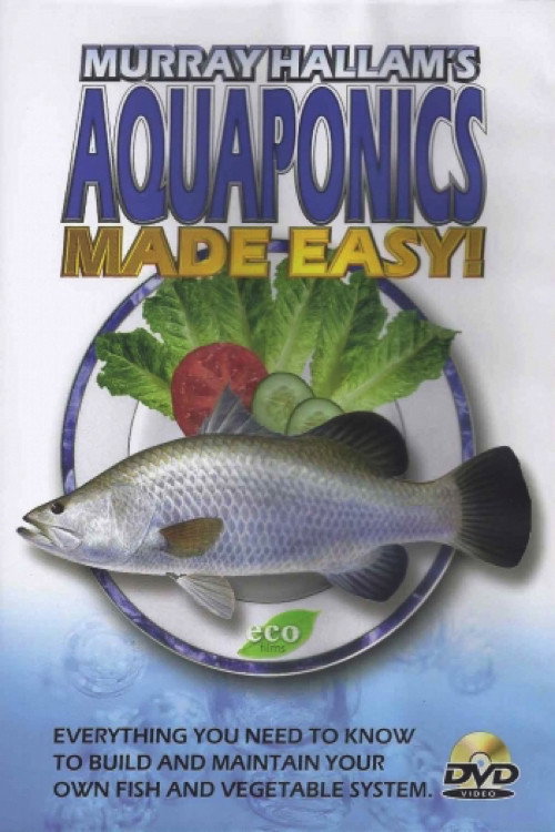 Movie poster for Aquaponics Made Easy (2008)