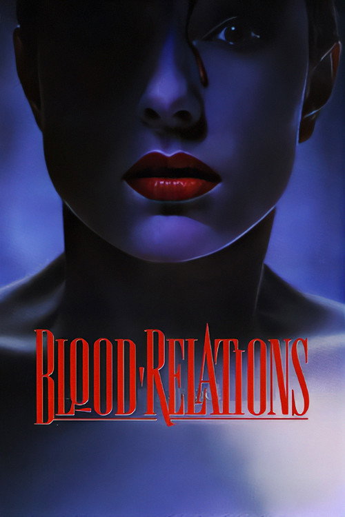Movie poster for Blood Relations (1988)