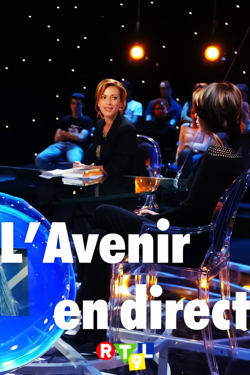 Series poster for L'Avenir en direct (2004)