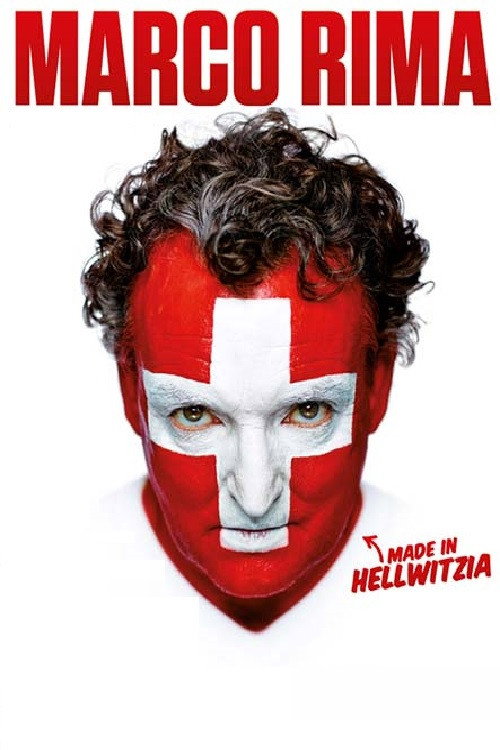 Movie poster for Marco Rima - Made in Hellwitzia (2015)