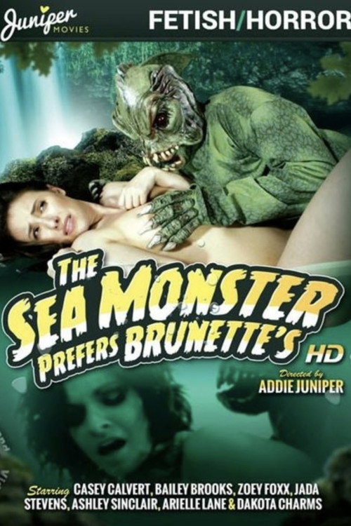 Movie poster for The Sea Monster Prefers Brunettes! (2015)