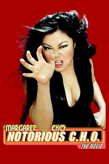 Movie poster for Margaret Cho: Notorious C.H.O. (2002)