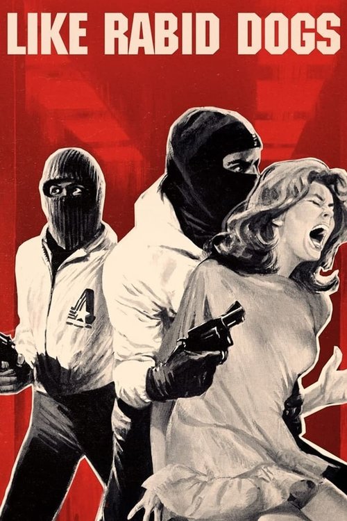 Movie poster for Like Rabid Dogs (1976)