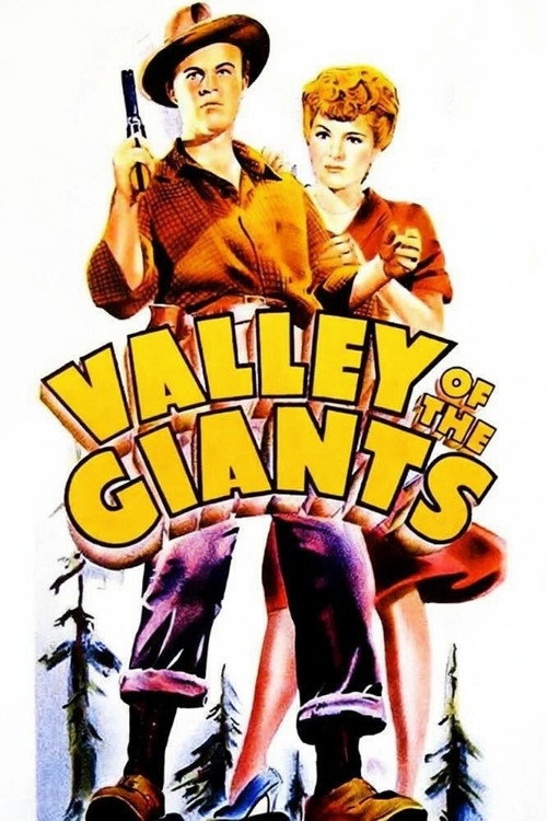 Movie poster for Valley of the Giants (1938)