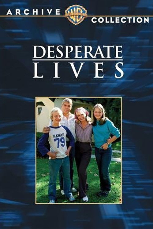 Movie poster for Desperate Lives (1982)
