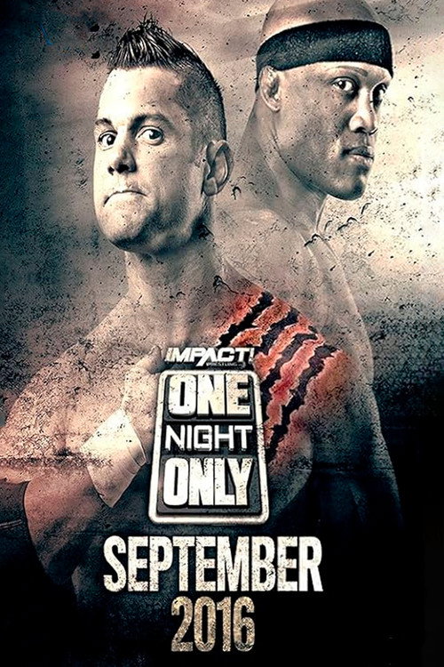 Movie poster for TNA One Night Only: September 2016 (2016)