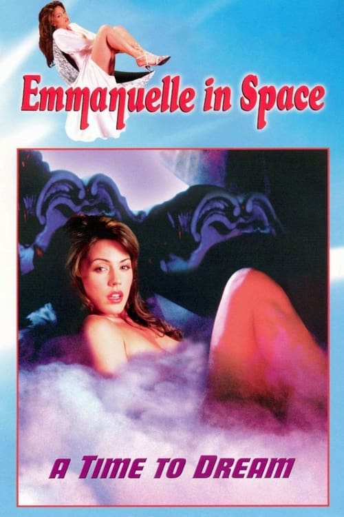 Movie poster for Emmanuelle in Space 5: A Time to Dream (1994)