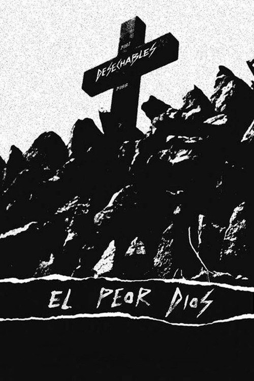 Movie poster for El peor Dios (2013)