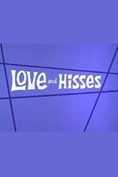 Movie poster for Love and Hisses (1972)