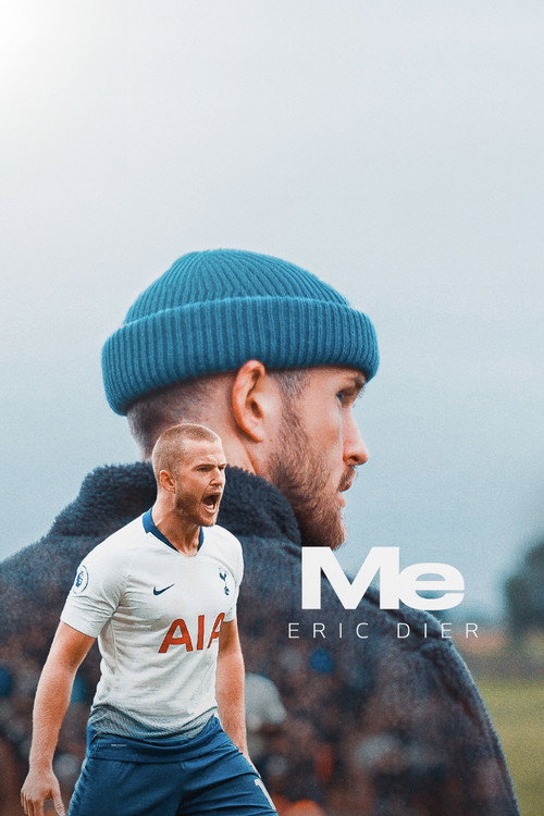 Movie poster for Me | Eric Dier (2023)