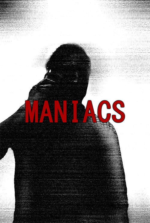 Movie poster for Maniacs (2023)