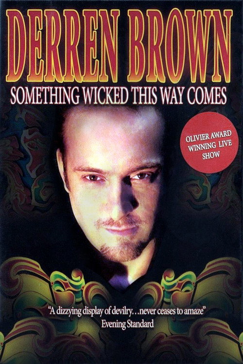 Movie poster for Derren Brown: Something Wicked This Way Comes (2006)