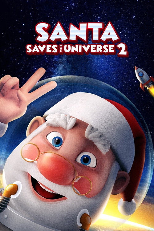 Movie poster for Santa Saves the Universe 2 (2021)