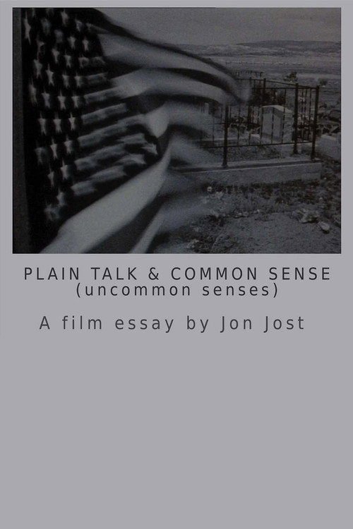 Movie poster for Plain Talk and Common Sense (uncommon senses) (1987)