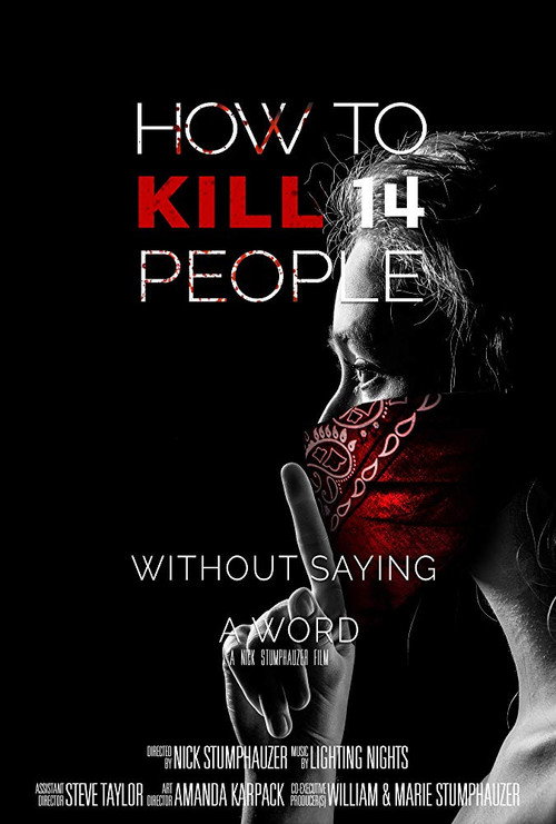Movie poster for How to Kill 14 People Without Saying a Word (2018)