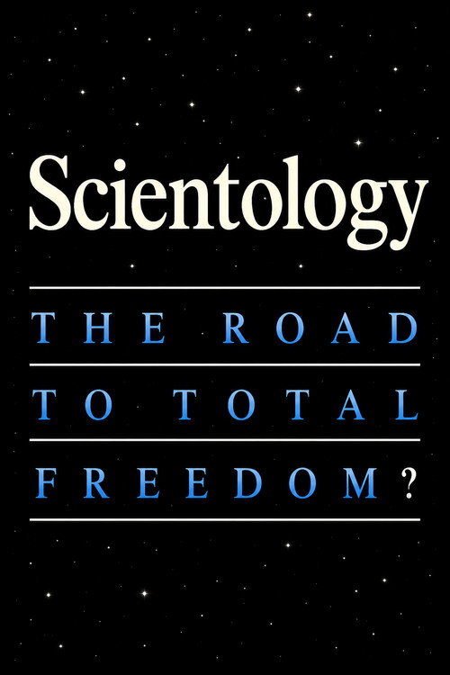 Movie poster for Scientology: The Road to Total Freedom? (1987)