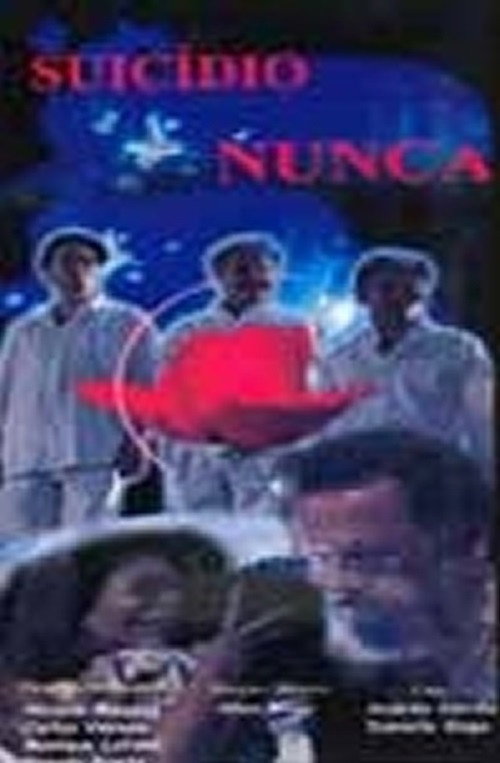 Movie poster for Suicídio Nunca! (2001)