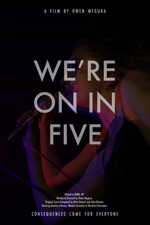 Movie poster for We're On In Five (2022)