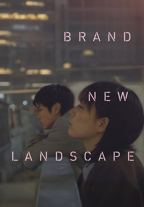 Movie poster for Brand New Landscape (2025)