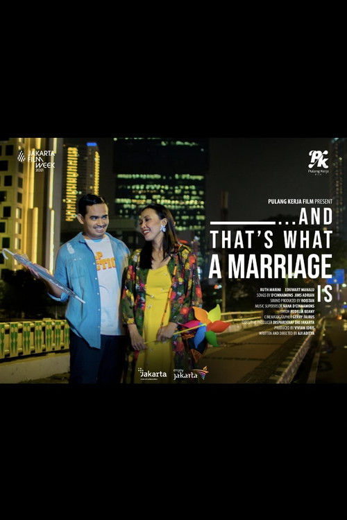 Movie poster for ... And That's What a Marriage Is (2021)