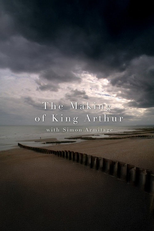 Movie poster for The Making of King Arthur (2010)