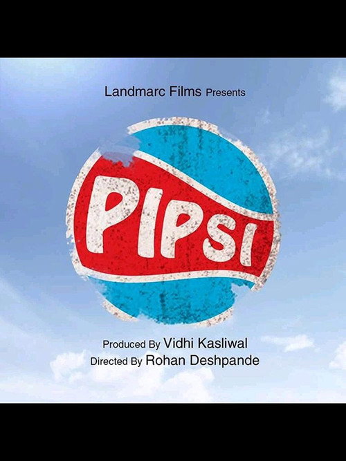 Movie poster for Pipsi A Bottle Full of Hope (2018)