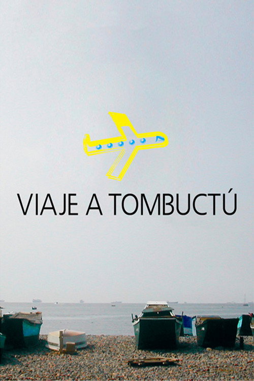 Movie poster for Viaje a Tombuctú (2014)