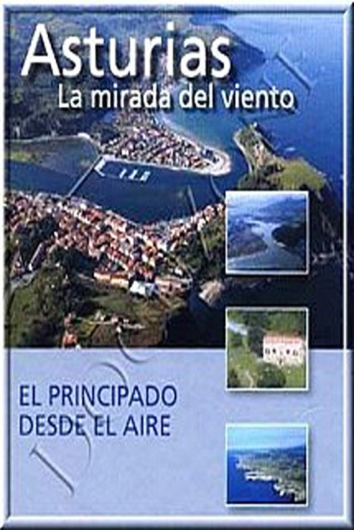 Series poster for Asturias: La Mirada del Viento (2005)