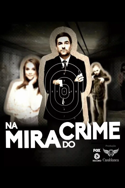 Movie poster for Na Mira do Crime (2014)