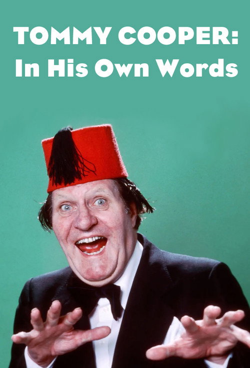Movie poster for Tommy Cooper: In His Own Words (2018)