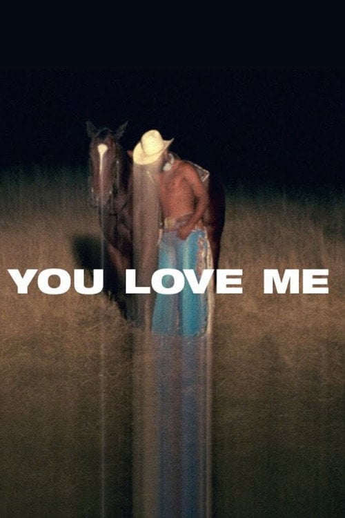 Movie poster for You Love Me (2020)