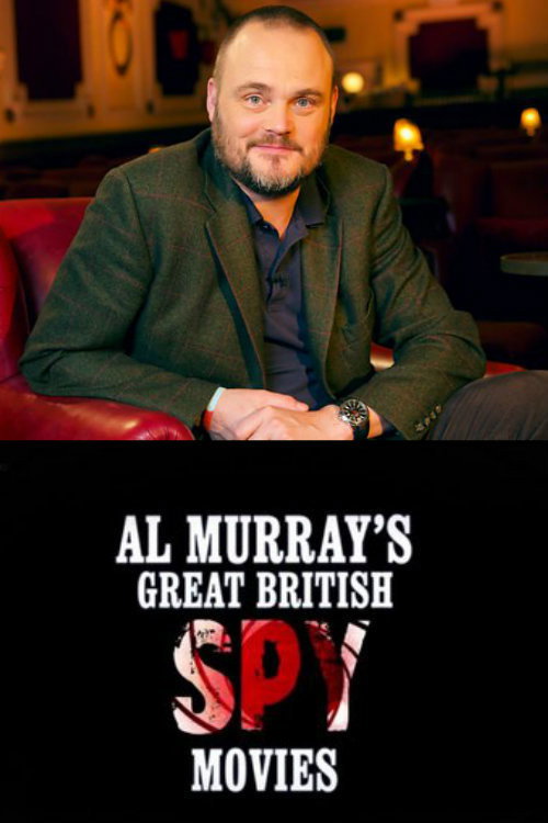 Movie poster for Al Murray's Great British Spy Movies (2014)