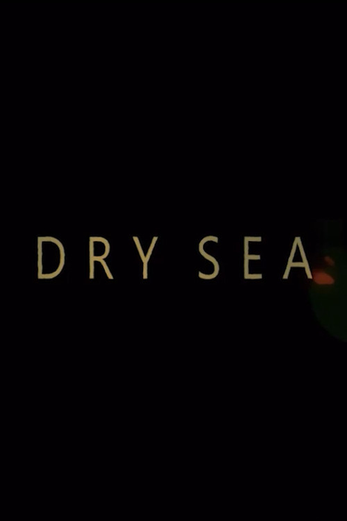 Movie poster for Dry Sea (2020)